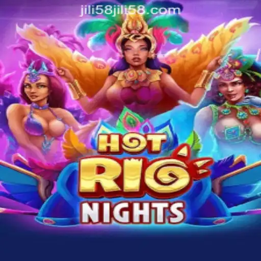 Discover the Excitement of HotRioNights at JILI58 Online Casino Philippines