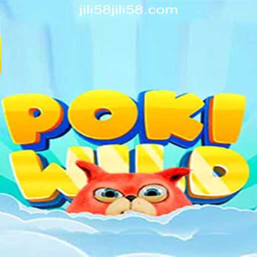 Exploring PokiWild: A New Excitement at JILI58 Online Casino Philippines