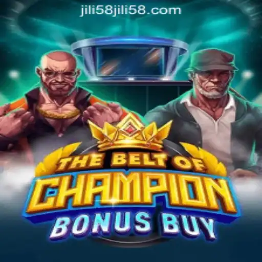 TheBeltOfChampionBonusBuy: An Exciting Adventure at JILI58 Online Casino Philippines